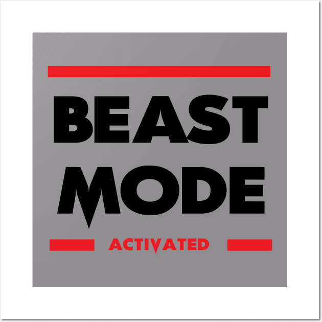 Beast Mode Activated Wall Art by Guri386